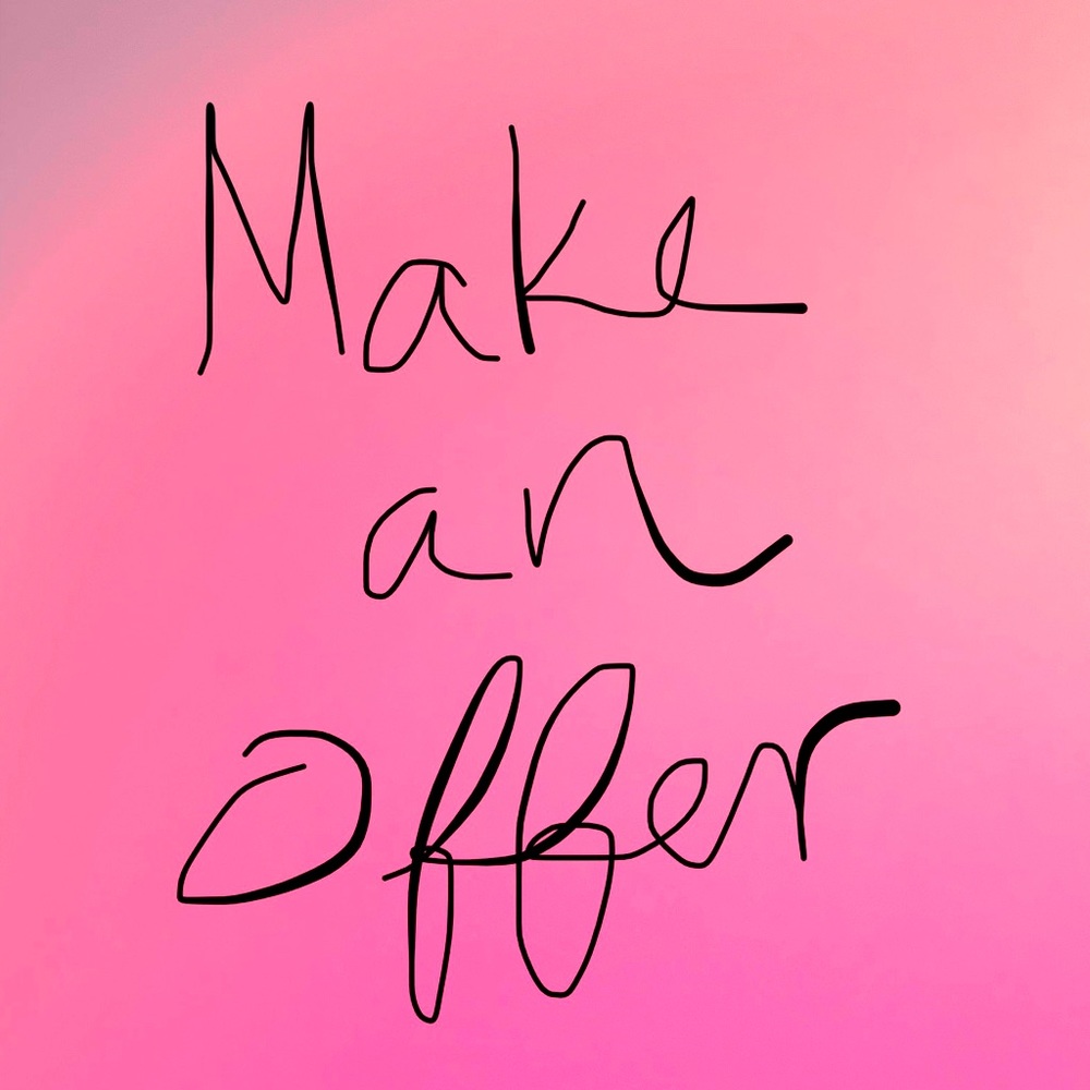 Open to any offers <3